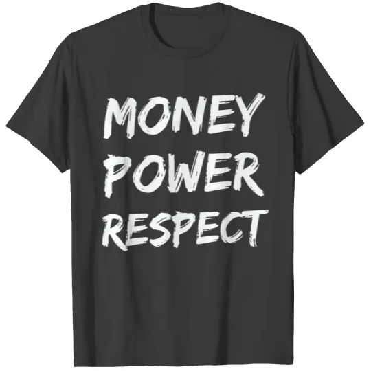 Money Power Respect 1990'S Themed Hip Hop T-shirt