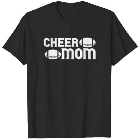 Discover Cheer Mom Football T-shirt