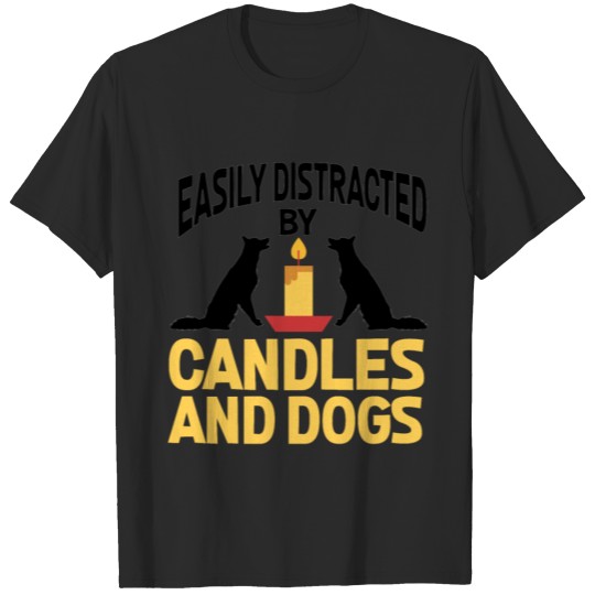 Discover Easily Distracted By Candles And Dogs Pet Animal T-shirt