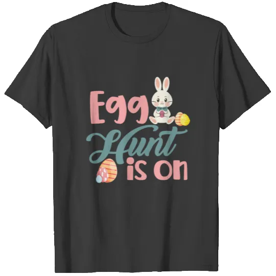 Easter Egg Hunt Easter Egg Hunt Bunny T-shirt