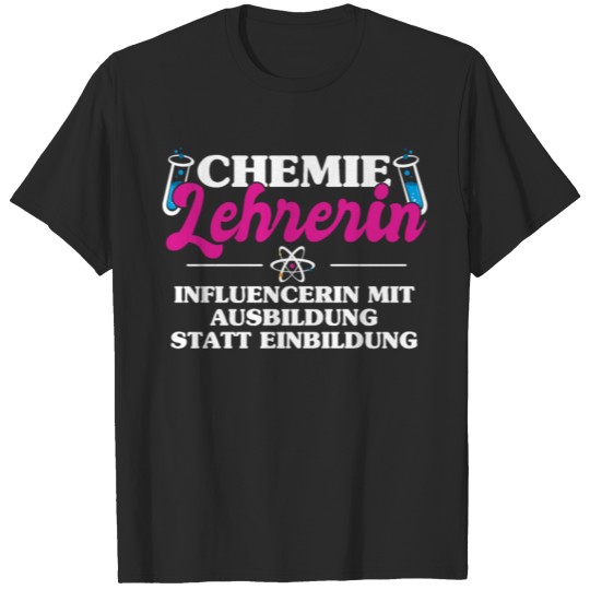 Chemistry Teacher, Chemistry Class T-shirt