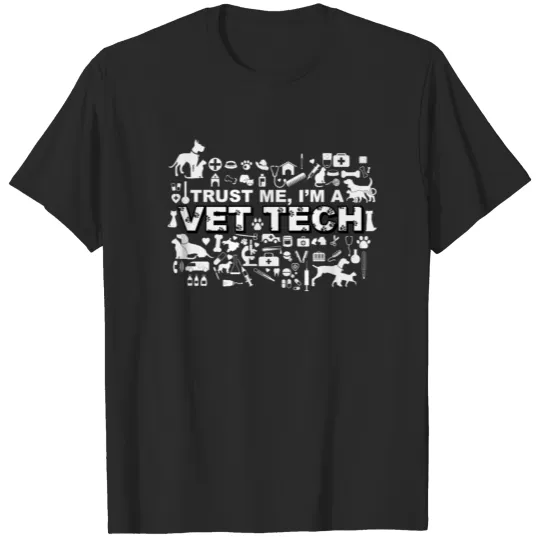 Discover Trust me I'm a vet tech design T-shirt