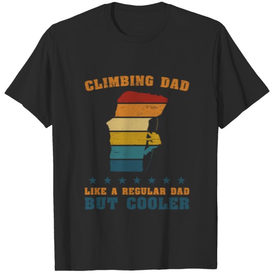 Discover Rock Climbing Dad Gift Idea Rock Climbing Dad T-shirt