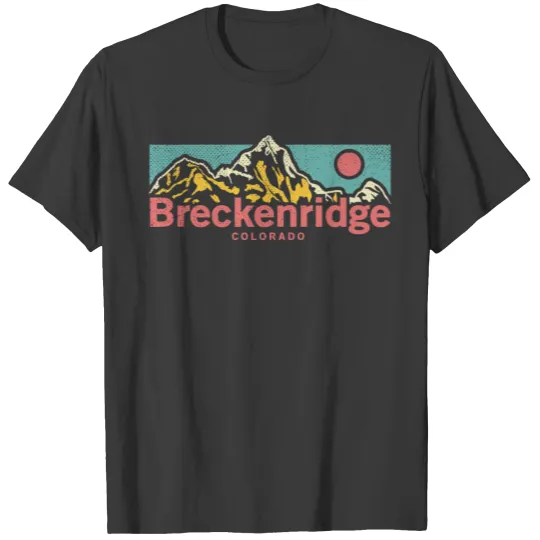 Breckenridge Colorado Outdoors Adventure Mountain T-shirt