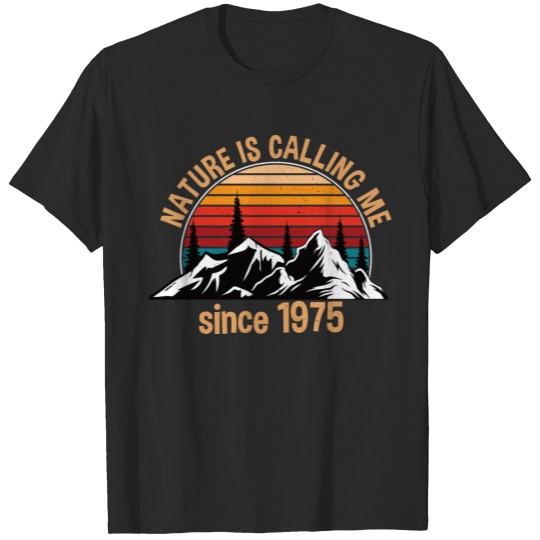 Discover Hiking Hiker Birthday 1975 Funny Gift T-shirt