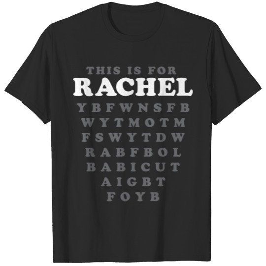 Discover This Is For Rachel Funny Viral Meme Voicemail Quot T-shirt