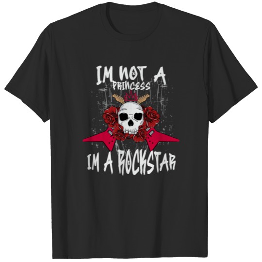 Discover I am not a Princess I'm a Rockstar Guitar Punk T-shirt