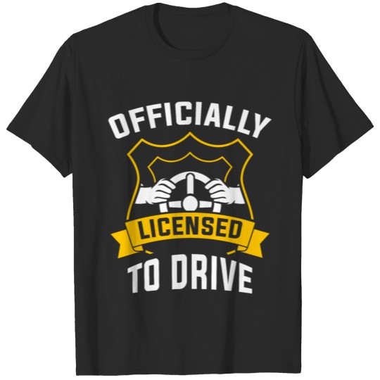 Discover Driver With Driver's License T-shirt