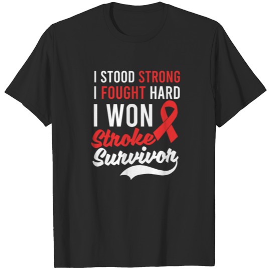 Discover Stroke Survivor Stood Strong Fought Hard Won T-shirt