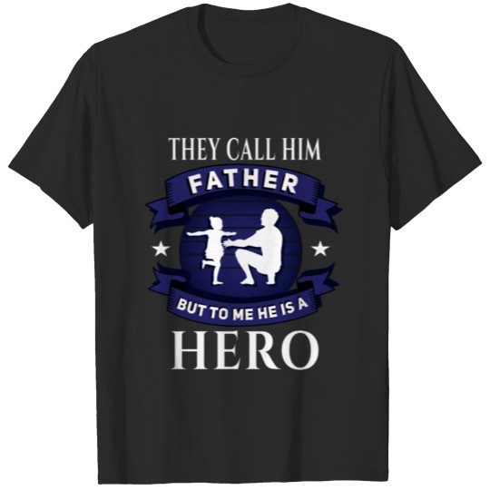 Discover Call Him Father, he is a Hero Run Blue T-shirt