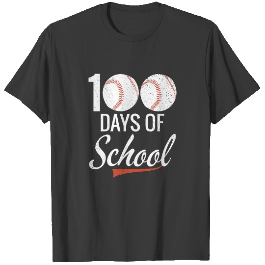 100 Days of School Apparel 100th Day Baseball T-shirt