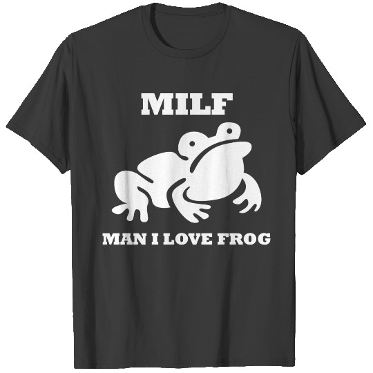 Man I Love Frog T-shirt