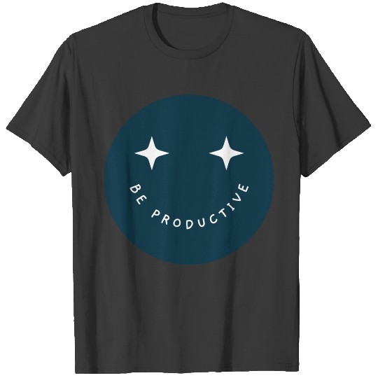 Discover be productive design T-shirt