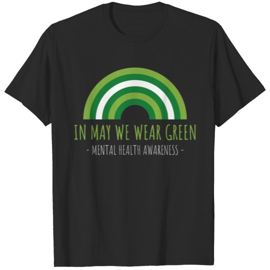 Discover In May We Wear Green Mental Health Awareness T-shirt