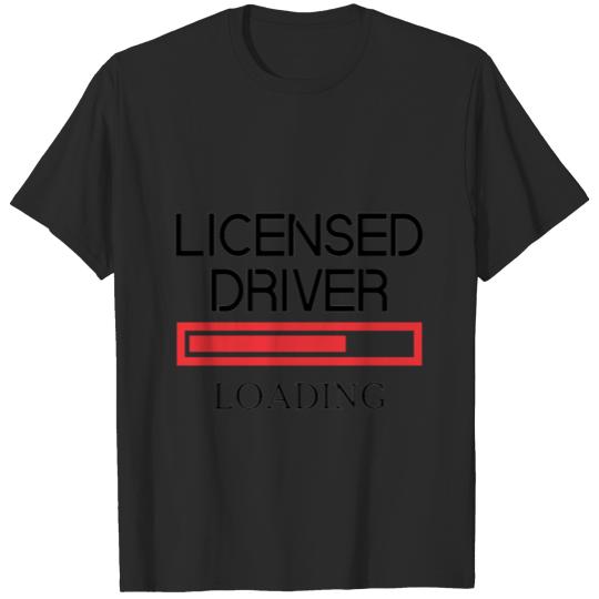 Licenced Driver Loading Car Driver T-shirt
