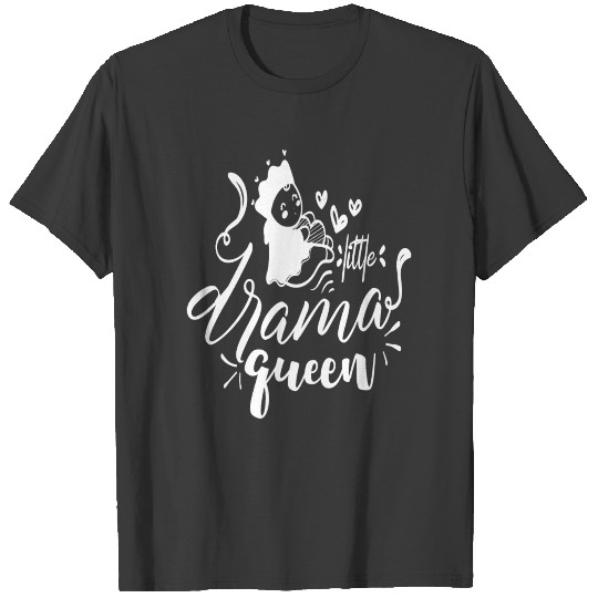 Little Drama Queen T-shirt