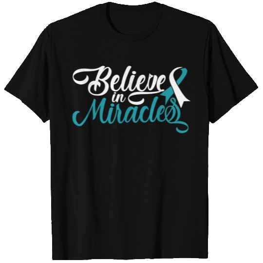 Believe In Miracles Cervical Cancer Awareness Ribb T-shirt