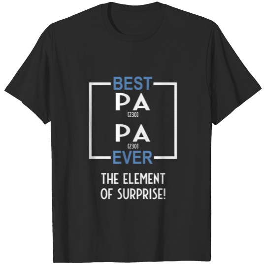 Best Papa Ever Elements Father's Day For Dad T-shirt