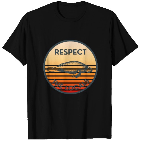 Respect the locals Manatees T-shirt