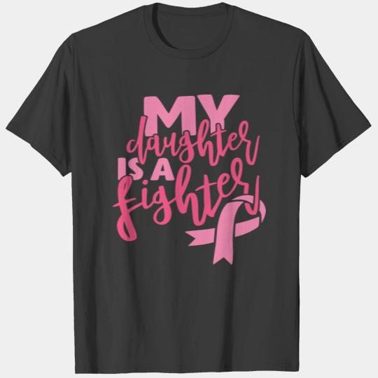 My Daughter is a Fighter T-shirt