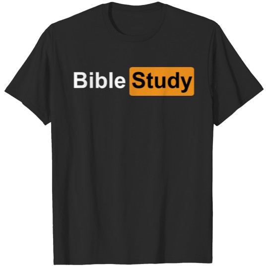 Bible Study Hub Funny Sarcastic Adult Humor T-shirt