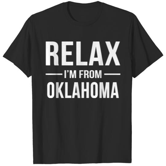 Discover Relax I m From Oklahoma T-shirt