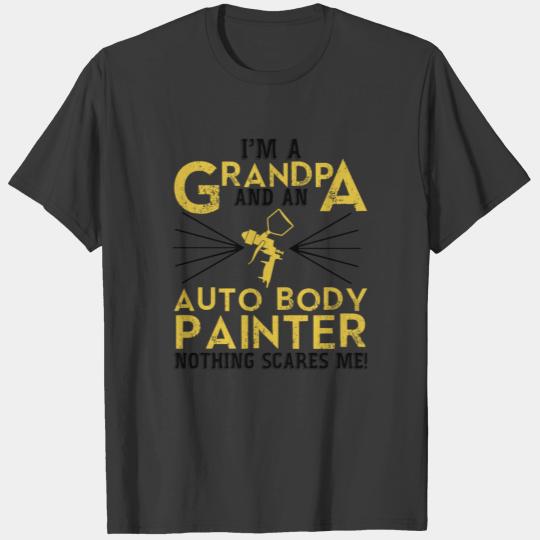 Im A Grandpa And Auto Body Painter Car Painting T-shirt