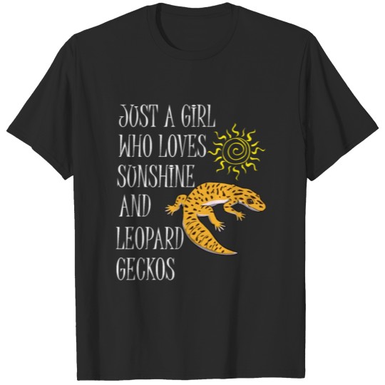 Girl Loves Leopard Geckos Funny Lizard Quote T-shirt
