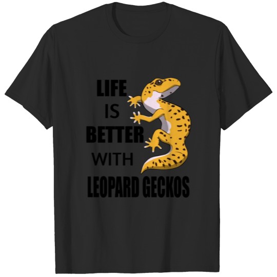 Funny Saying Leopard Gecko Reptile Lizard T-shirt