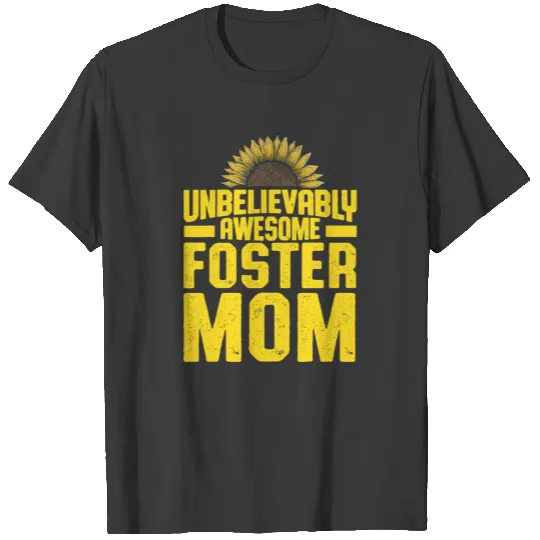 Foster Parent Mom Dad Foster Care T-shirt