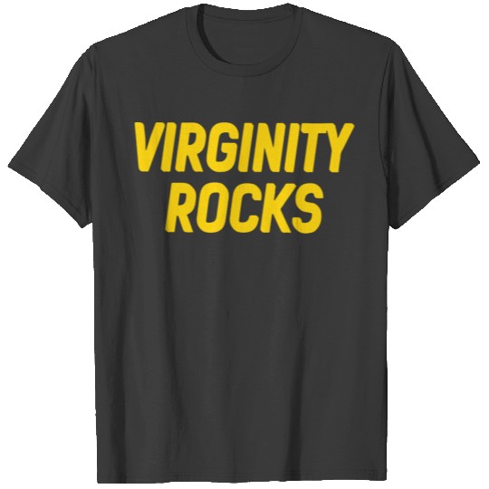 virginity rocks shirt T-shirt