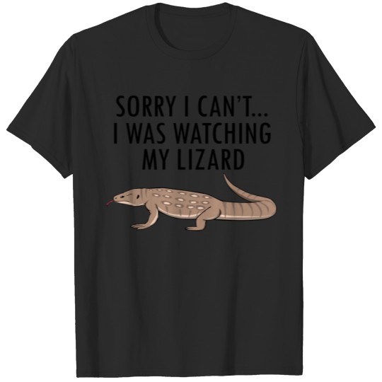 Cute Lizard Funny Saying Watching my Reptile T-shirt