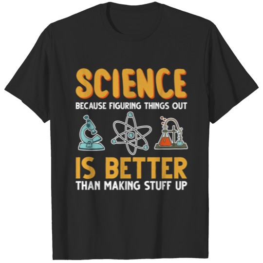 Science Nerd Chemistry Geek Teacher Student Saying T-shirt