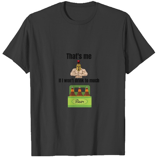 That's me | Muscle | Funny apparel | Funny T-shirt