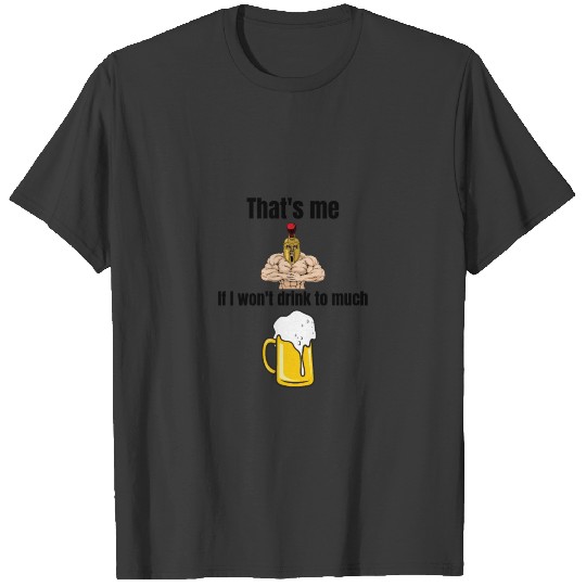 That's me | Muscle | Funny apparel | Funny T-shirt