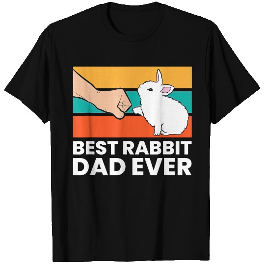 Best Rabbit Dad Ever Funny Dad Rabbit TShirt T-shirt