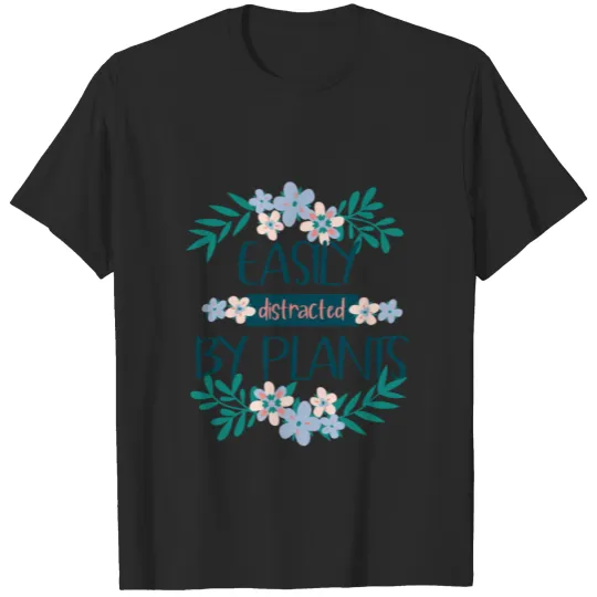 Discover Easily Distracted By Plants Women Garden & Flowers T-shirt