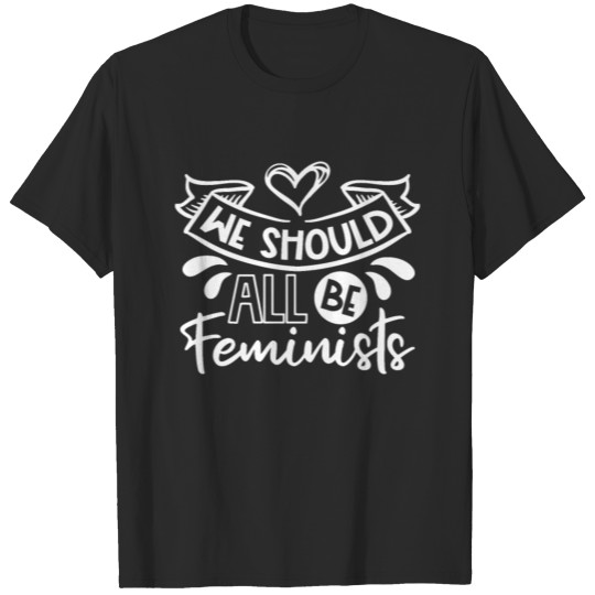 Discover Feminism Feminist Women T-shirt