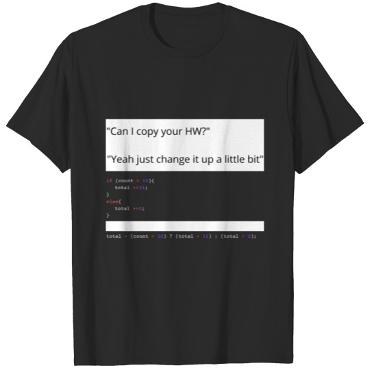 Discover copying coding assignments be like T-shirt