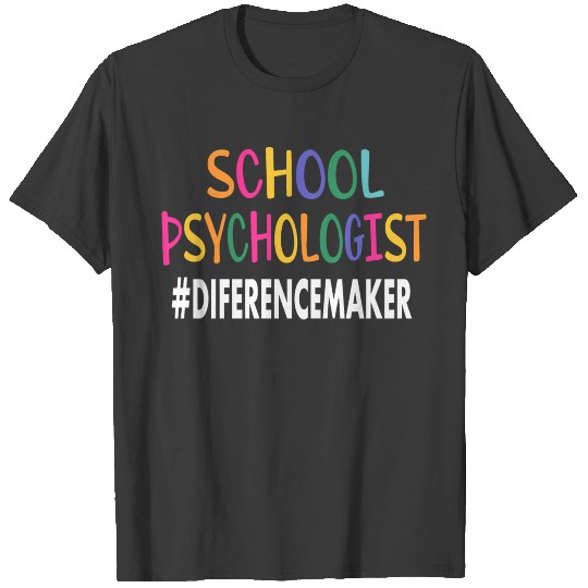 SCHOOL Psychologist T-shirt