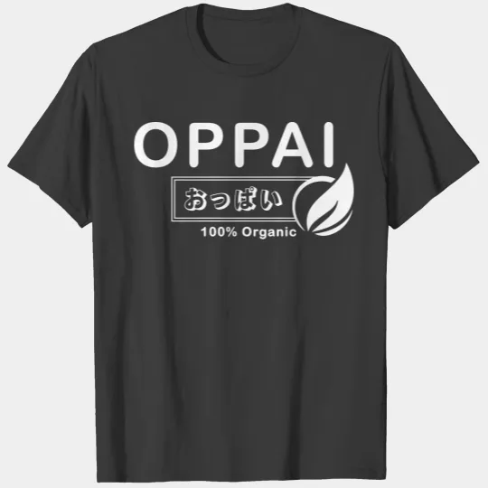 Oppai 100% Organic T-shirt
