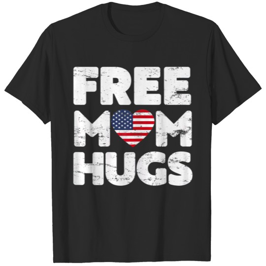 Discover Free Mom Hugs Free Mom Hugs American Flag 2 T-shirt