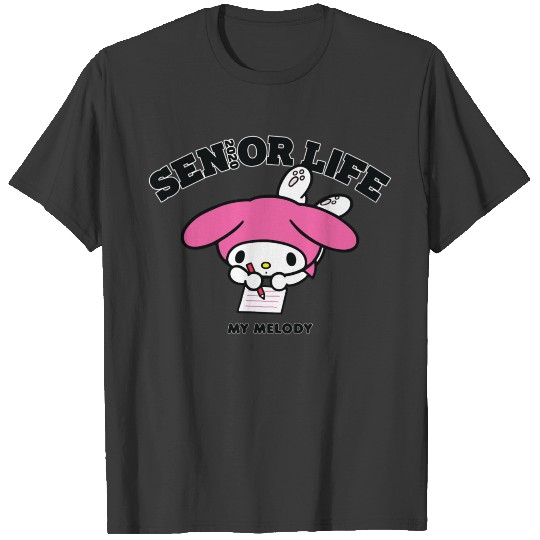 My Melody Class Of 2020 Senior Life Seniors School T-shirt