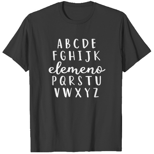 Alphabet Elemeno Funny Kindergarten Teacher T-shirt