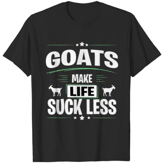Discover GOATS Make Life Suck Less T-shirt