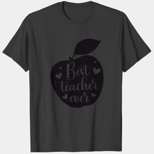 Best Teacher Ever T-shirt