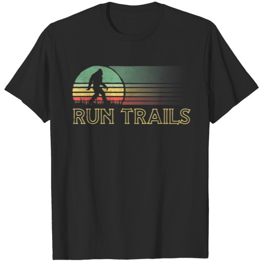 Discover Run Trails Bigfoot Runner Race Ultra Run Graphic T T-shirt