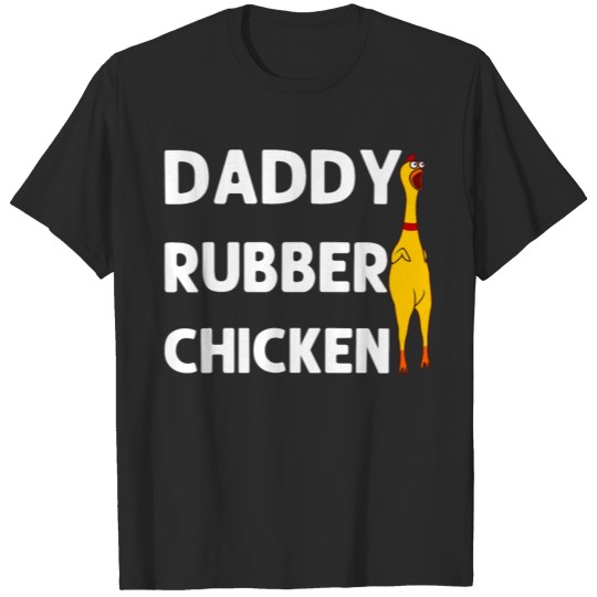 Discover Funny Rubber Chicken Gift Dad Men Rubber Chicken T-shirt