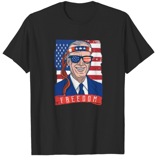 Freedom Joe Biden 4th of July patriotic American T-shirt