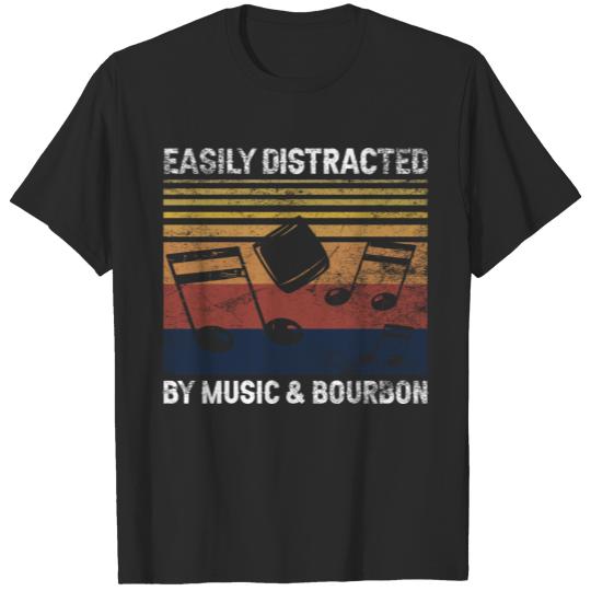 Discover Easily Distracted By Music And Bourbon Lover Gift T-shirt